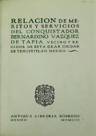 Cover page for Bernardino Vazquez de Tapia's account of the Conquest.